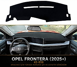 Opel Frontera 2025+ Konsol Torpido 3D Koruma Koruyucu Kılıfı