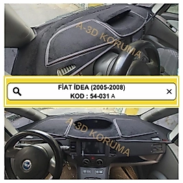 Fiat İdea 2005 - 2008 Konsol Torpido A3D Koruma