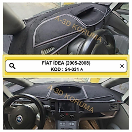 Fiat İdea 2005 - 2008 Konsol Torpido A3D Koruma