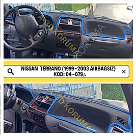 Nissan Terrano 1999 - 2003 AİRBAĞSIZ Konsol Torpido A3D Koruma Koruyucu Kılıf